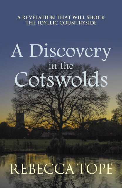 A Discovery in the Cotswolds : The page-turning cosy crime series-'9780749030476