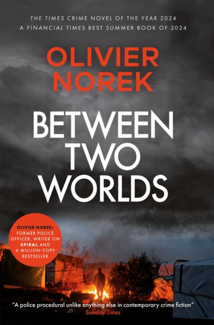 Between Two Worlds : A police procedural unlike anything else in contemporary crime fiction SUNDAY TIMES-'9780857059215