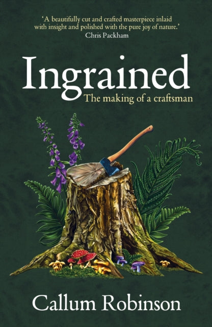 Ingrained : The making of a craftsman-'9780857529756
