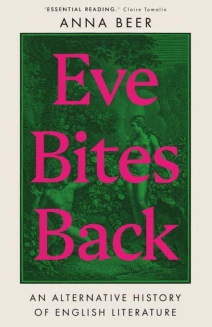 Eve Bites Back : An Alternative History of English Literature-'9780861546848