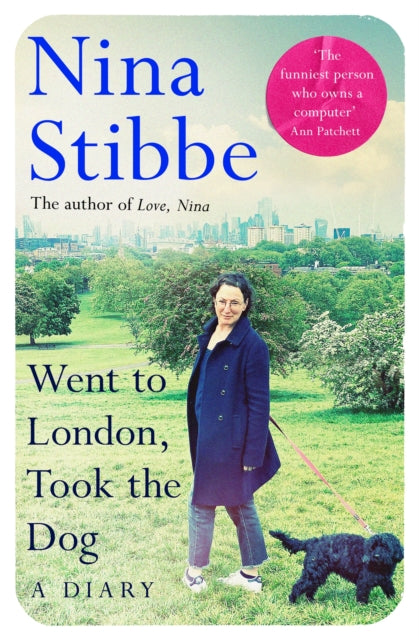 Went to London, Took the Dog : The Diary of a 60-Year-Old Runaway-'9781035025299