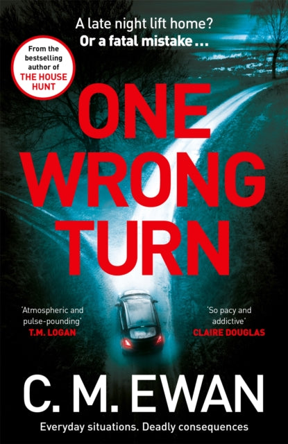 One Wrong Turn : A page-turning, heart-in-your-mouth thriller from the acclaimed author of The House Hunt-'9781035042944