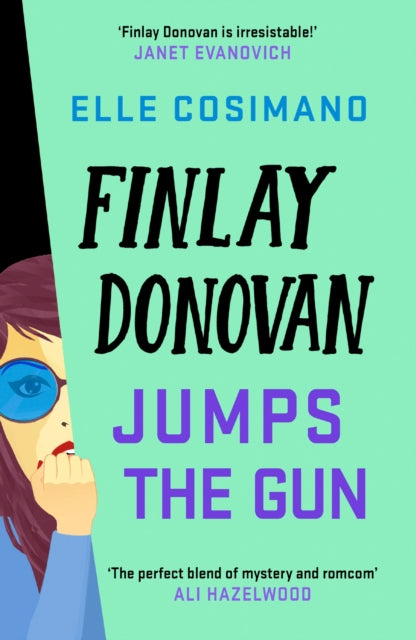 Finlay Donovan Jumps the Gun : the instant New York Times bestseller!-'9781035405152