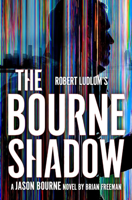 Robert Ludlum's™ The Bourne Shadow-'9781035909704