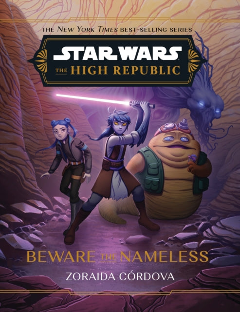 Star Wars: The High Republic: Beware the Nameless-'9781368095198