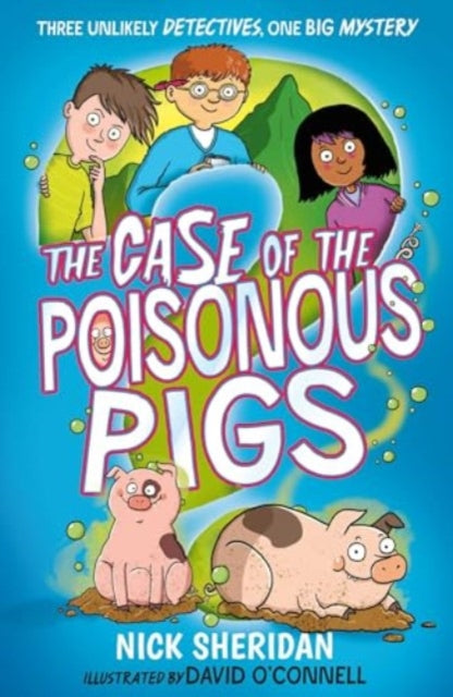 The Case of the Poisonous Pigs-'9781398506909