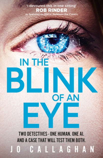 In The Blink of An Eye : Winner of the Theakstons Crime Novel of the Year and the CWA New Blood Dagger-'9781398511194
