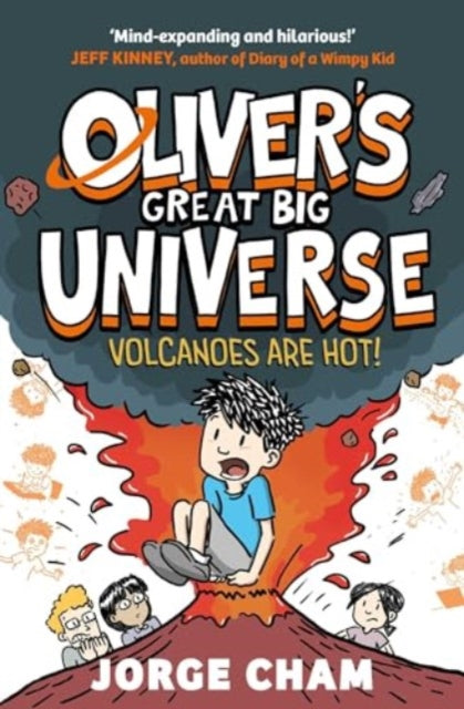 Oliver's Great Big Universe: Volcanoes are Hot! : A Times Children's Book of the Week-'9781398520240