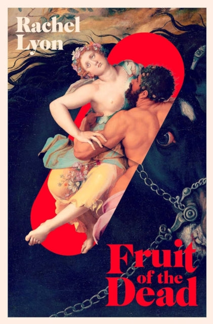 Fruit of the Dead-'9781398524996
