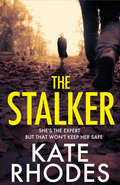 The Stalker : A nail-bitingly tense thriller that will have you looking over your shoulder until the final shocking twist-'9781398529335