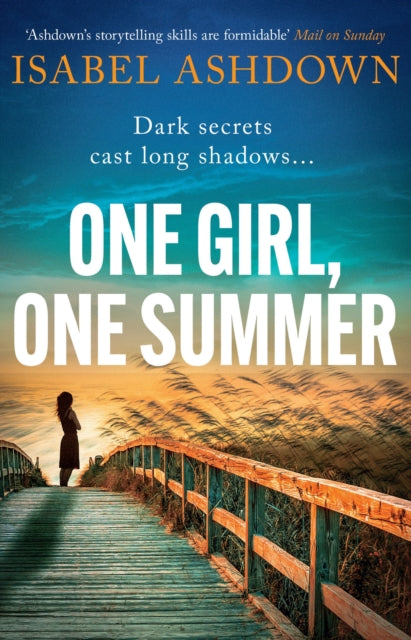 One Girl, One Summer : An emotional pageturner with dark secrets that will take your breath away-'9781398703926