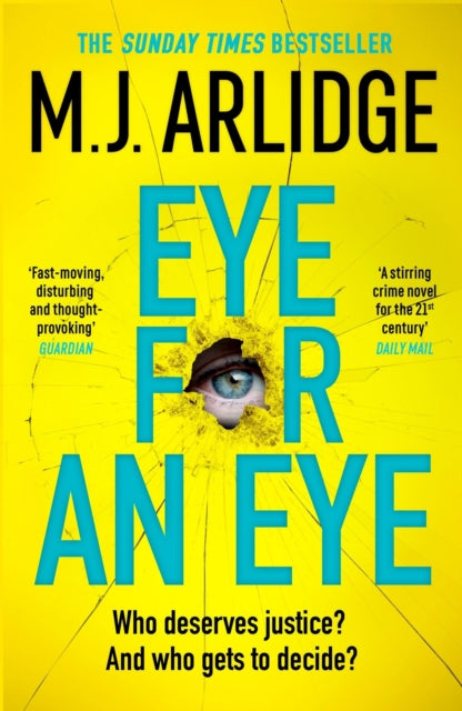 Eye for An Eye : The Richard & Judy Winter 2024 Book Club thriller that will get everyone talking-'9781398708204