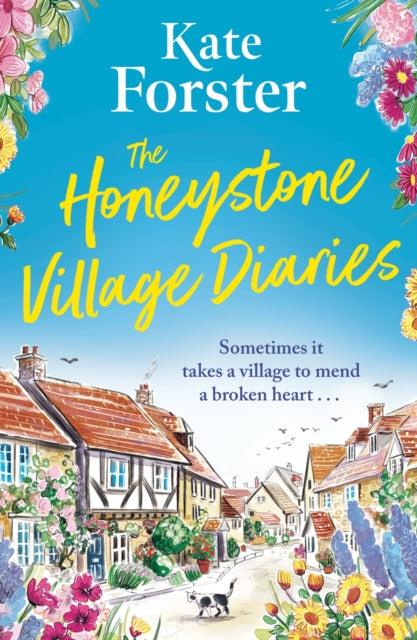 The Honeystone Village Diaries : The charming, feelgood read for 2024-'9781398717855