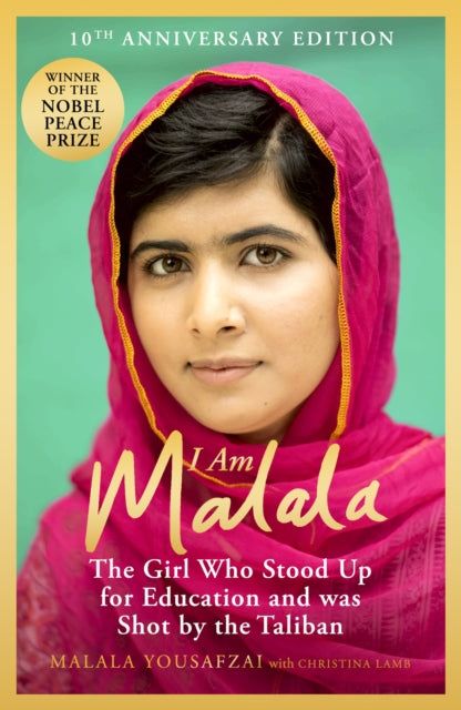 I Am Malala : The Girl Who Stood Up for Education and was Shot by the Taliban-'9781399608992