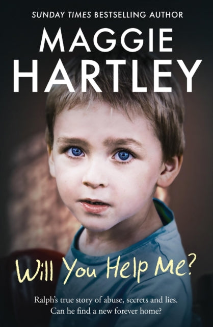 Will You Help Me? : Ralph’s true story of abuse, secrets and lies-'9781399620925