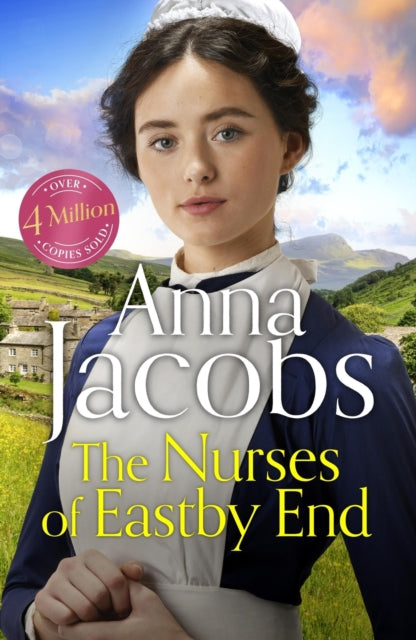The Nurses of Eastby End : the gripping and unforgettable new novel from the beloved and bestselling saga storyteller-'9781399729925
