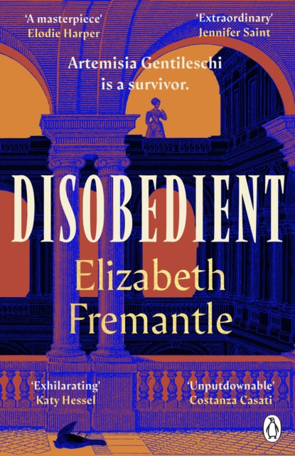 Disobedient : The gripping feminist retelling of a seventeenth century heroine forging her own destiny-'9781405952811