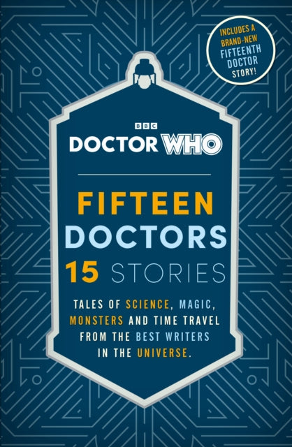 Doctor Who: Fifteen Doctors 15 Stories-'9781405965255