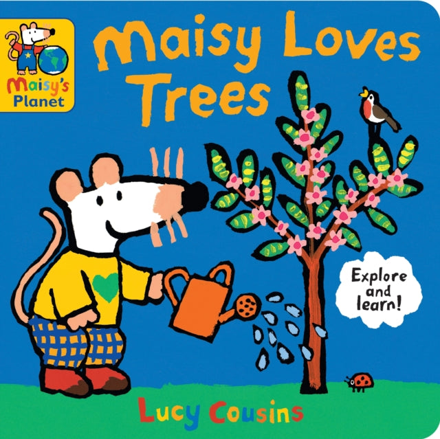 Maisy Loves Trees: A Maisy's Planet Book-'9781406351989