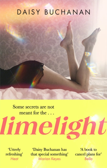 Limelight : The new novel from the author of Insatiable-'9781408725610