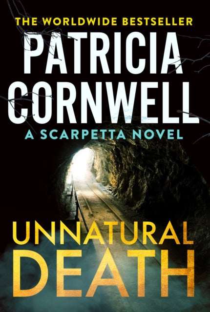 Unnatural Death : The rollercoaster new Kay Scarpetta thriller-'9781408728673