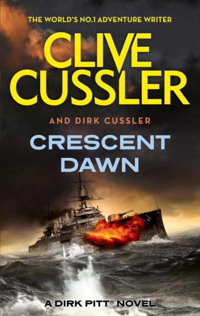 Crescent Dawn : Dirk Pitt #21-'9781408732984