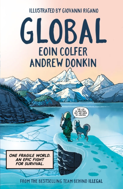 Global : a graphic novel adventure about hope in the face of climate change-'9781444951936