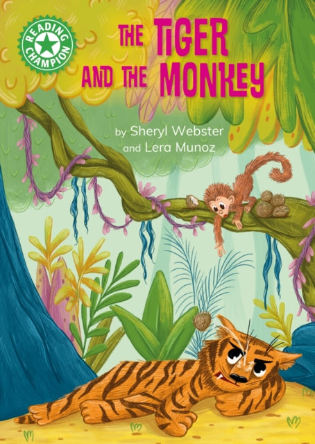Reading Champion: The Tiger and the Monkey : Independent Reading Green 5-'9781445189291