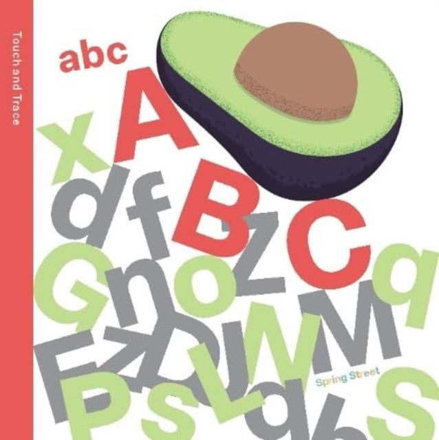 Spring Street Touch and Trace: ABC-'9781454711803