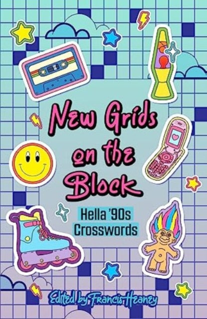 New Grids on the Block : Hella '90s Crosswords-'9781454950455