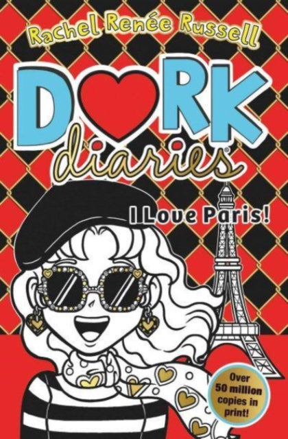 Dork Diaries: I Love Paris! : Jokes, drama and BFFs in the global hit series-'9781471196850