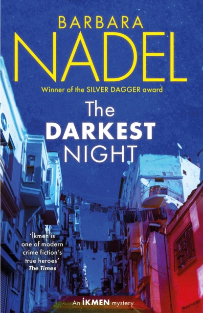 The Darkest Night (Ikmen Mystery 26) : Inspiration for THE TURKISH DETECTIVE, BBC Two's sensational new crime drama-'9781472293787
