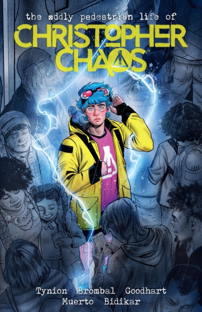 The Oddly Pedestrian Life Of Christopher Chaos Volume 1-'9781506736723