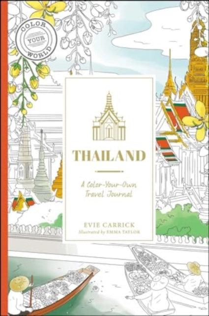 Thailand : A Color-Your-Own Travel Journal-'9781507222423