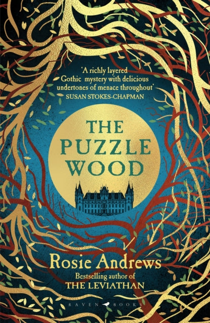 The Puzzle Wood : The mesmerising new dark tale from the author of the Sunday Times bestseller, The Leviathan-'9781526637376