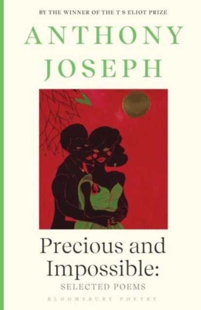Precious & Impossible: Selected Poems-'9781526651211