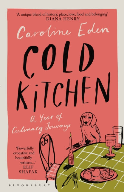 Cold Kitchen : A Year of Culinary Travels-'9781526658982