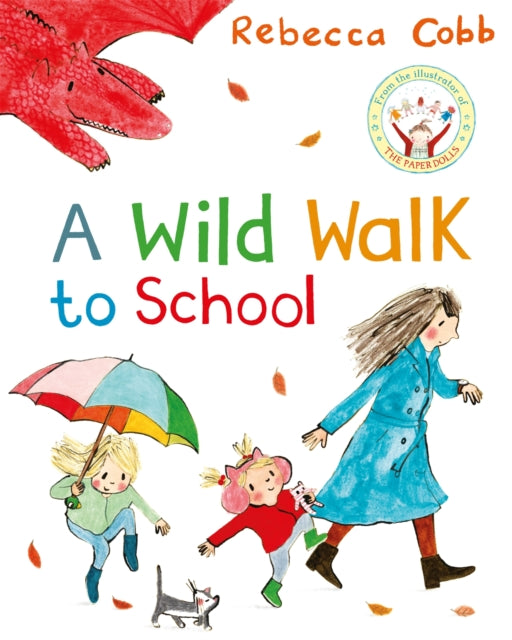 A Wild Walk to School-'9781529051322