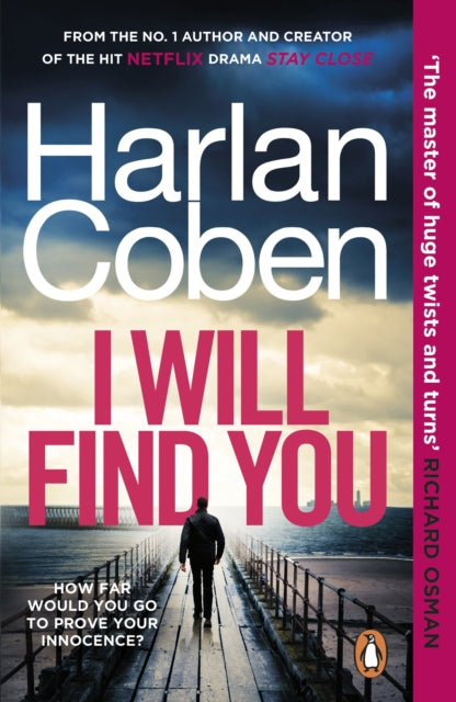 I Will Find You : From the #1 bestselling creator of the hit Netflix series Fool Me Once-'9781529160550