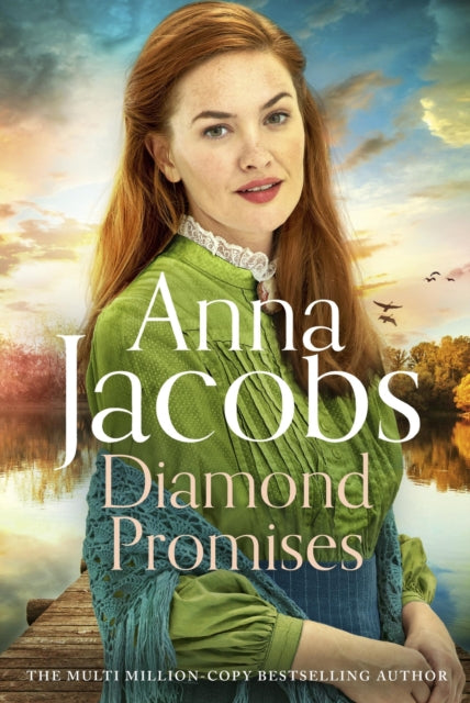 Diamond Promises : Book 3 in a brand new series by beloved author Anna Jacobs-'9781529351446