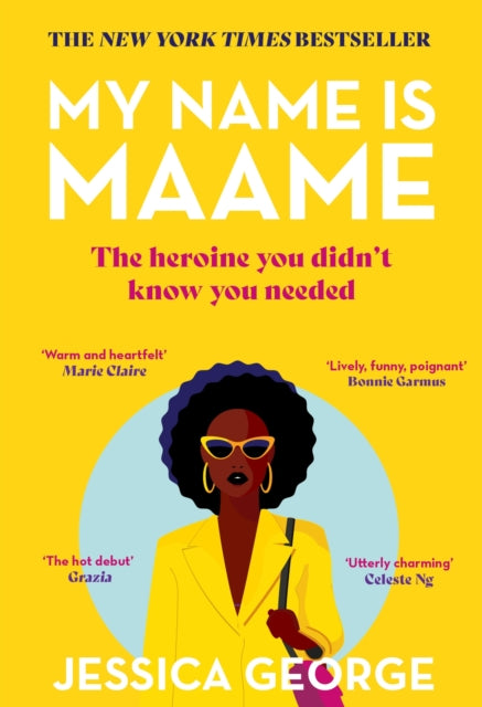 My Name is Maame : The bestselling reading group book that will make you laugh and cry this year-'9781529395617