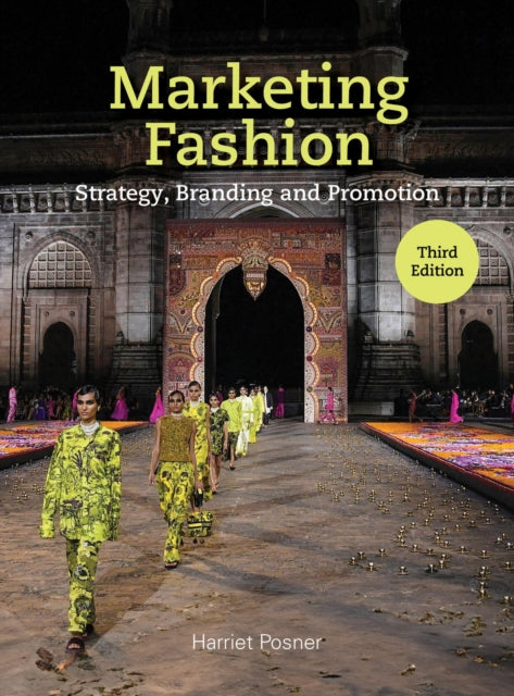 Marketing Fashion Third Edition : Strategy, Branding and Promotion-'9781529420326