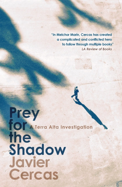 Prey for the Shadow : A Terra Alta Investigation-'9781529422511
