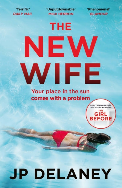 The New Wife : the perfect escapist thriller from the author of The Girl Before-'9781529430417