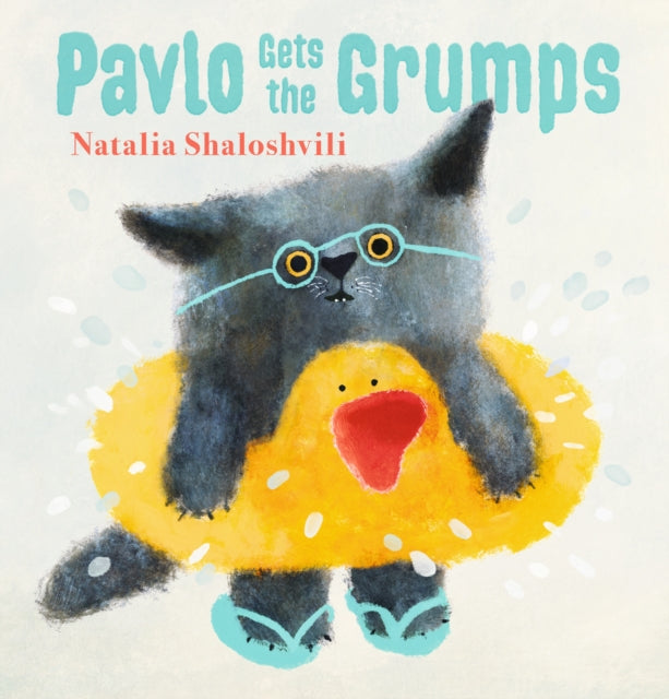 Pavlo Gets the Grumps-'9781529505764