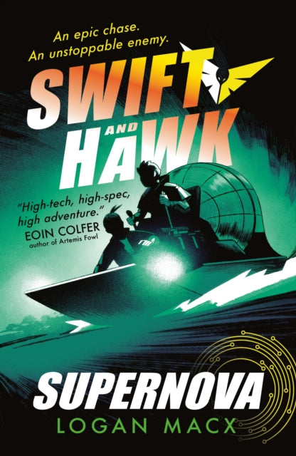 Swift and Hawk: Supernova-'9781529515954