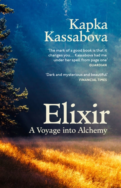 Elixir : A Voyage into Alchemy-'9781529920475