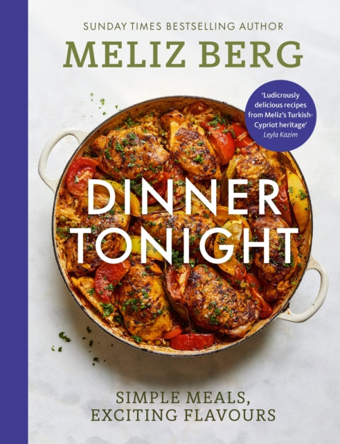Dinner Tonight : Simple meals, exciting flavours-'9781529924893