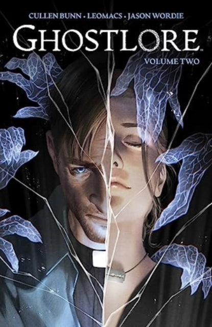 Ghostlore Vol 2-'9781608861552