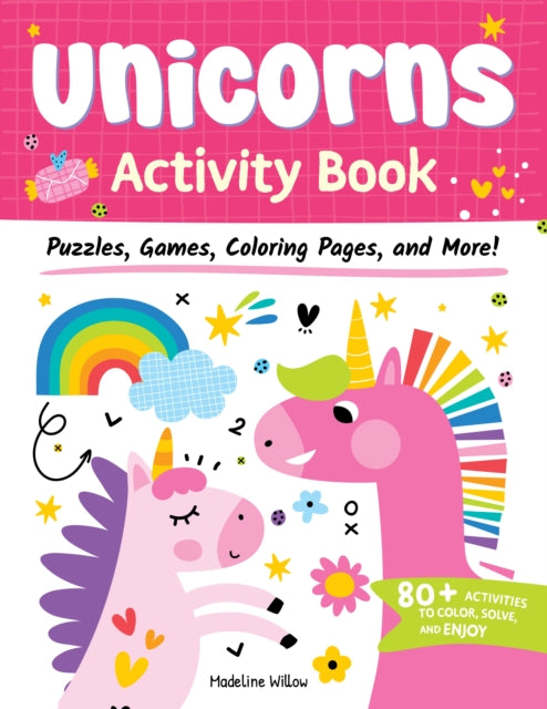 Unicorns Activity Book : Puzzles, Games, Coloring Pages, and More!-'9781641243957